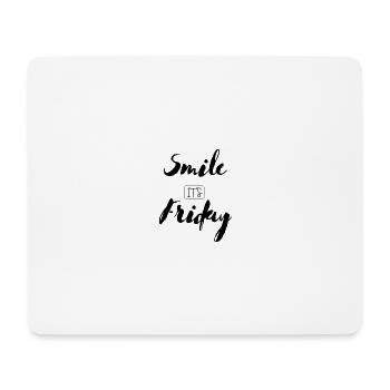 Souriez c’est vendredi - Tapis de souris (format paysage) - blanc - Devant