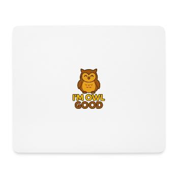 Je suis hibou bon – Hibou calme et sage - Tapis de souris (format paysage) - blanc - Devant