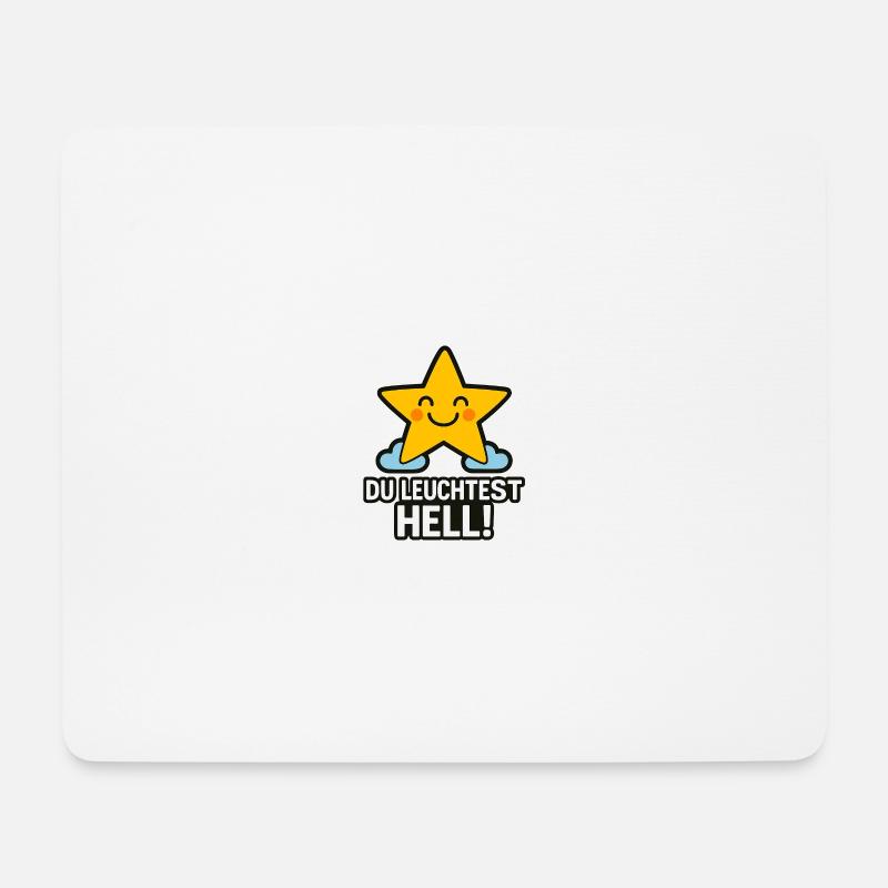 Du_Leuchtest_hell - Mousepad (Querformat) - Weiß