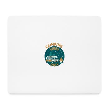 Camping Vibes Only - Leisure Design - Mouse Pad (horizontal) - white - Front