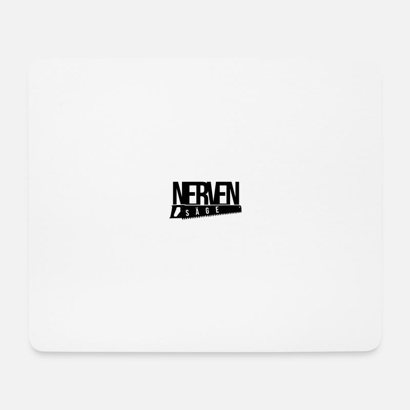 Nervensäge, Lustig, Geschenkidee, Geschenk, Nervig - Mousepad (Querformat) - Weiß