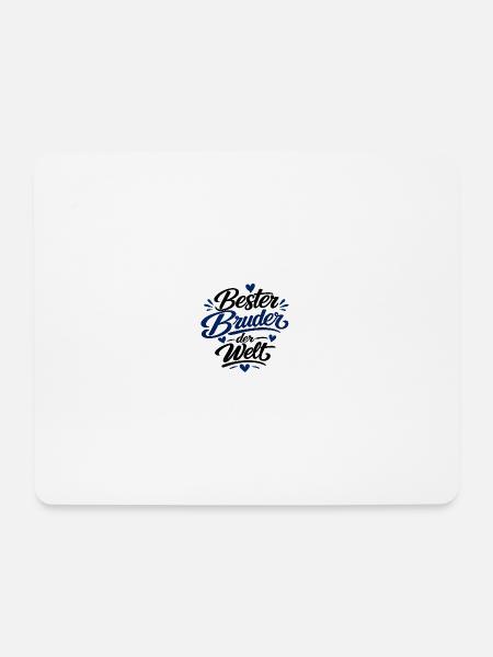Bester Bruder der Welt – Schriftzug - Mousepad (Querformat) - Weiß
