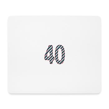 40. 40 JAHRE. 40-JÄHRIGES JUBILÄUM. 40-JÄHRIGES JUBILÄUM. - Mousepad (Querformat) - Weiß - Vorne