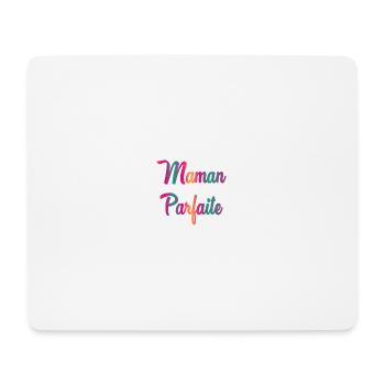 MAMAN PARFAITE - Tapis de souris (format paysage) - blanc - Devant