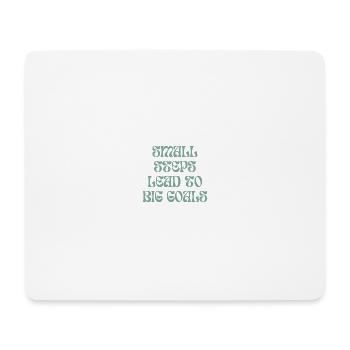 Small steps lead to big goals - Mousepad (Querformat) - Weiß - Vorne