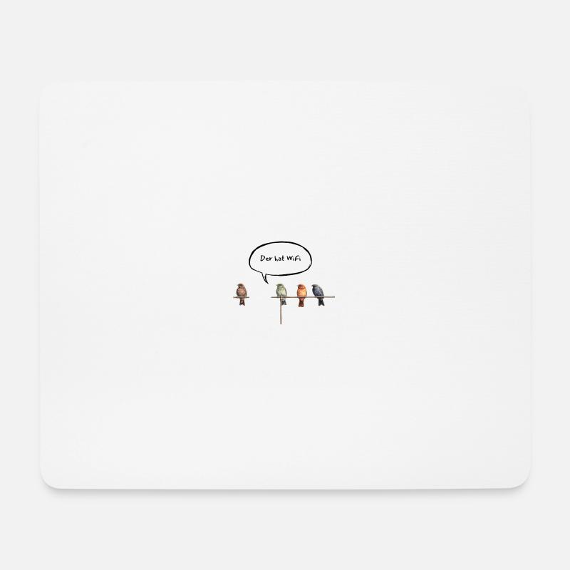 Der hat WiFi - Deutsch - Mousepad (Querformat) - Weiß