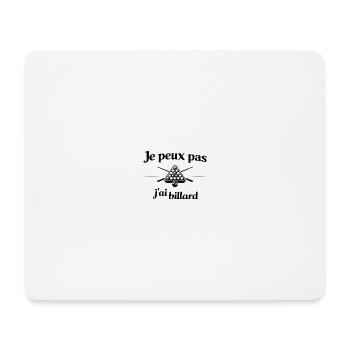 Ich kann nicht, ich habe Billard – Humor, Spiel, Leidenschaft - Mousepad (Querformat) - Weiß - Vorne