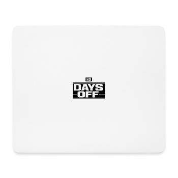 No Days Off Hustle Logo - Mouse Pad (horizontal) - white - Front