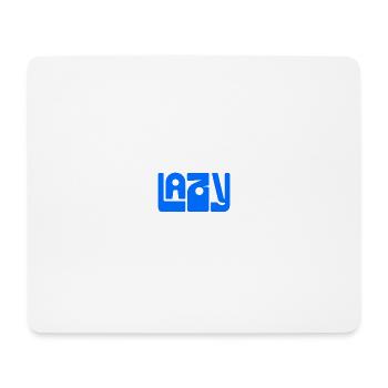 LAZY Vibes – Entspannung zum Anziehen - Mousepad (Querformat) - Weiß - Vorne