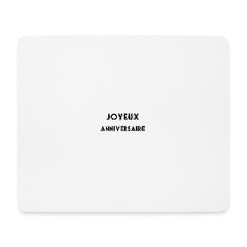 HAPPY BIRTHDAY,HAPPY BIRTHDAY,BIRTHDAY,BIRTHDAY - Mouse Pad (horizontal) - white - Front