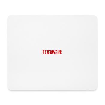 Feiern mit der Feuerwehr - Mousepad (Querformat) - Weiß - Vorne