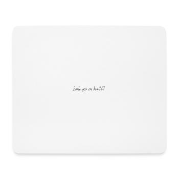 Smile, you are beautiful - Mousepad (Querformat) - Weiß - Vorne