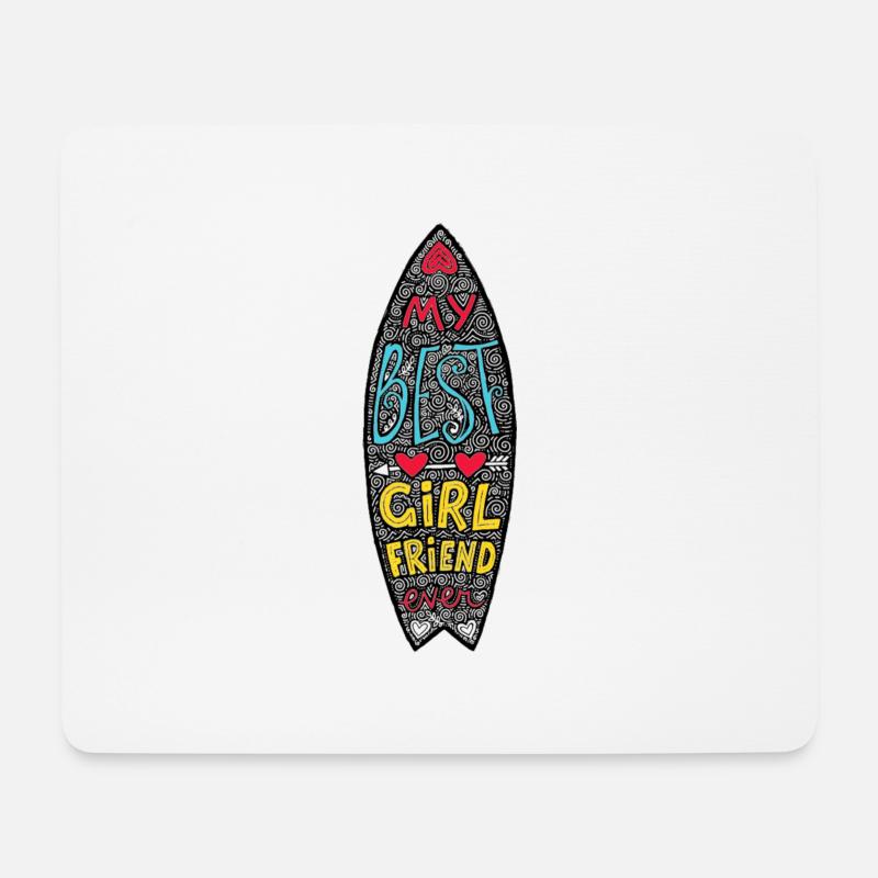 My Best Girlfriend Ever - Mouse Pad (horizontal) - white
