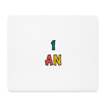 1. 1 AN. 1er ANNIVERSAIRE. ANNIVERSAIRE 1 AN - Tapis de souris (format paysage) - blanc - Devant