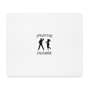 J'peux pas j'ai danse - Tapis de souris (format paysage) - blanc - Devant