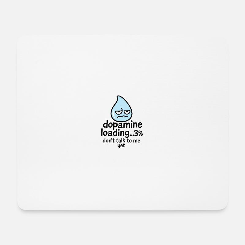 Dopamin-Lade-% Tropfen - Mousepad (Querformat) - Weiß