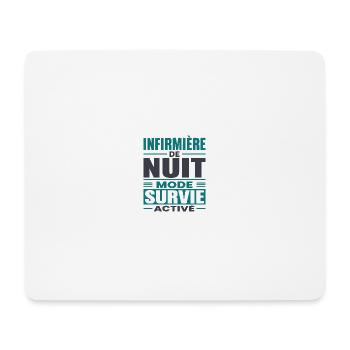 infirmière de nuit mode survie humour soignante  - Tapis de souris (format paysage) - blanc - Devant