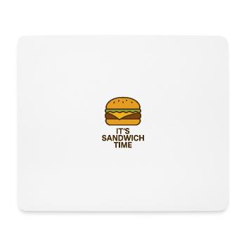 It´s Sandwich Time Motivational Design - Mousepad (Querformat) - Weiß - Vorne