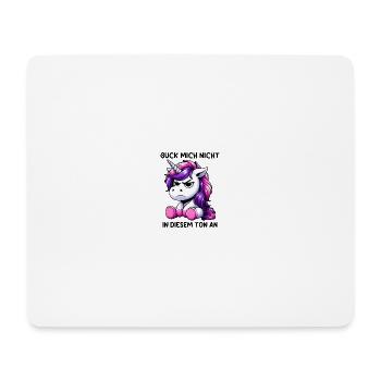 Ne me regarde pas sur ce ton - Tapis de souris (format paysage) - blanc - Devant