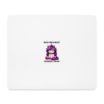 Ne me regarde pas sur ce ton - Tapis de souris (format paysage) - blanc - Devant