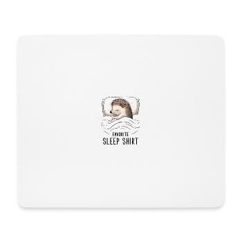 Favorite Sleep Shirt - Mouse Pad (horizontal) - white - Front