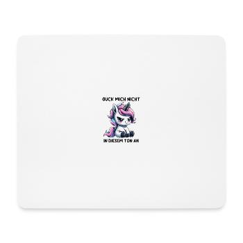 Ne me regarde pas sur ce ton - Tapis de souris (format paysage) - blanc - Devant