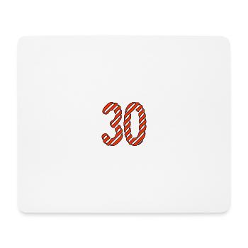 30. 30 ANS. 30e ANNIVERSAIRE. ANNIVERSAIRE 30 ANS. - Tapis de souris (format paysage) - blanc - Devant