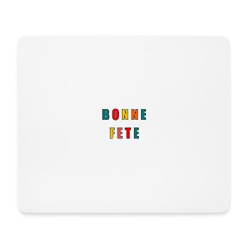 FÊTE DES PÈRES. BONNE FÊTE PAPA. PAPA. BONNE FÊTE - Tapis de souris (format paysage) - blanc - Devant
