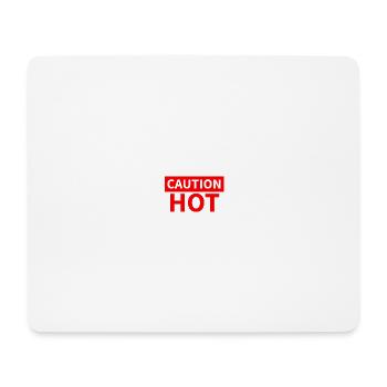 CAUTION HOT red - Mouse Pad (horizontal) - white - Front