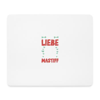 Ich liebe meinen Mastiff - Mousepad (Querformat) - Weiß - Vorne