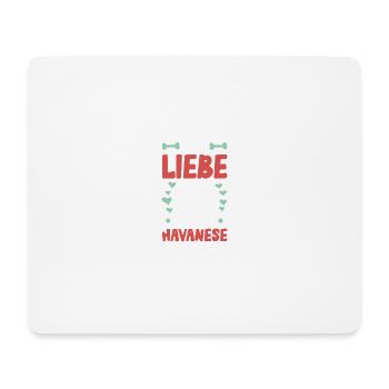 Ich liebe meinen Havanese - Mousepad (Querformat) - Weiß - Vorne