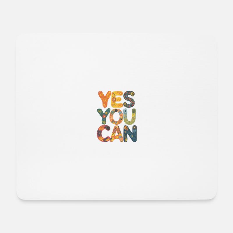 Yes You Can Inspiration Motivation - Mousepad (Querformat) - Weiß