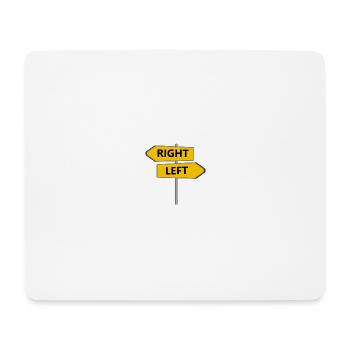 RIGHT LEFT - Mouse Pad (horizontal) - white - Front
