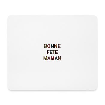 BONNE FÊTE. FÊTE DES MÈRES. FÊTE DES PÈRES. FÊTE - Tapis de souris (format paysage) - blanc - Devant