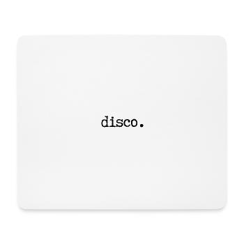 Disco. - Mouse Pad (horizontal) - white - Front