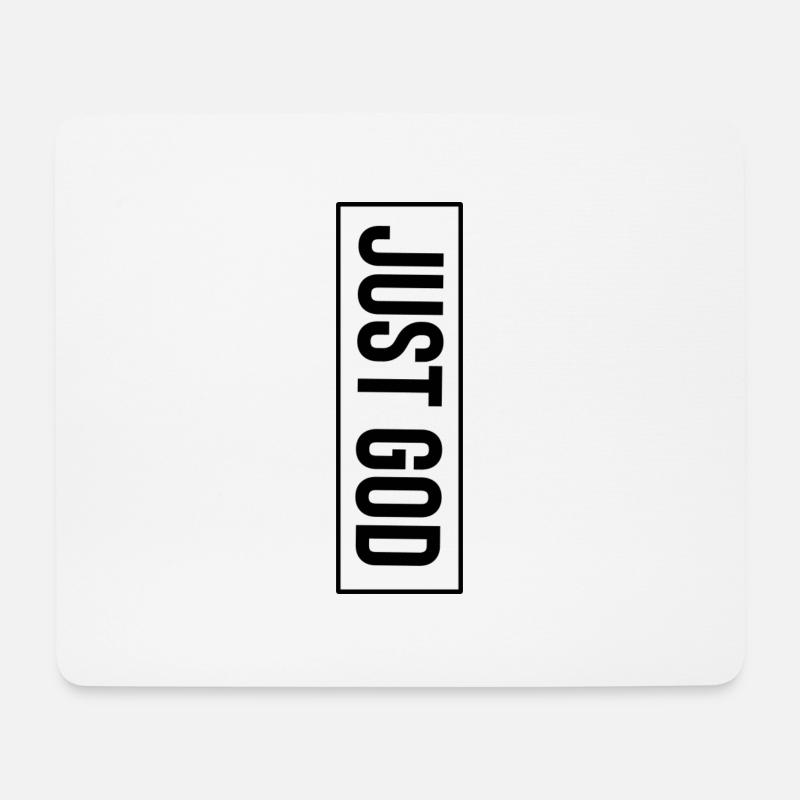 Just God - Mousepad (Querformat) - Weiß