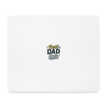 Best Dad ever - Mousepad (Querformat) - Weiß - Vorne
