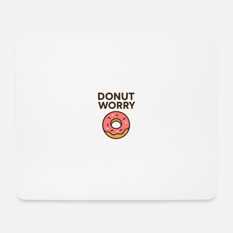 Donut Worry Motivational Design - Mousepad (Querformat) - Weiß