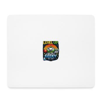 Level Up and Stay Geeky - Mousepad (Querformat) - Weiß - Vorne