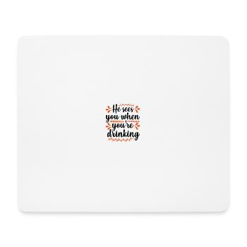 He sees you when - Mouse Pad (horizontal) - white - Front
