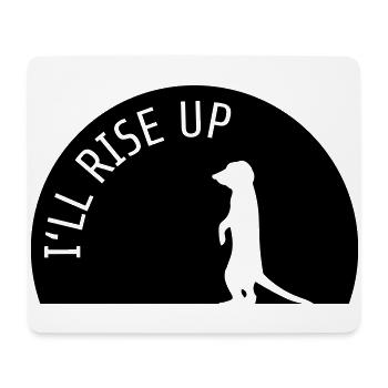 Je me lèverai suricate Meerkat Shadow Gift - Tapis de souris (format paysage) - blanc - Devant