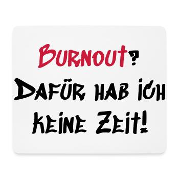 Burnout - Mousepad (Querformat) - Weiß - Vorne