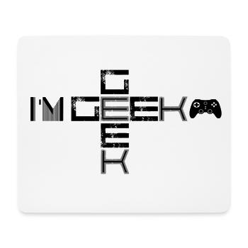 I'M GEEK - Tapis de souris (format paysage) - blanc - Devant