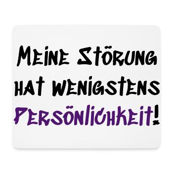 Meine Störung hat Persönlichkeit - Mousepad (Querformat) - Weiß - Vorne