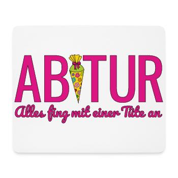 Abi 2026 Alles fing mit einer Tüte an Abitur 2026 - Mousepad (Querformat) - Weiß - Vorne