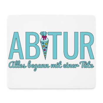 Abitur 2026 Alles begann mit einer Tüte Abi 2026 - Mousepad (Querformat) - Weiß - Vorne