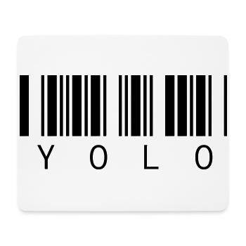 YOLO - You only live once - Mouse Pad (horizontal) - white - Front