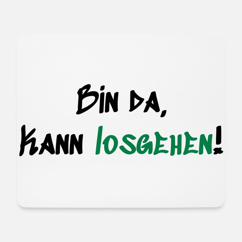 Kann Losgehen - Mousepad (Querformat) - Weiß
