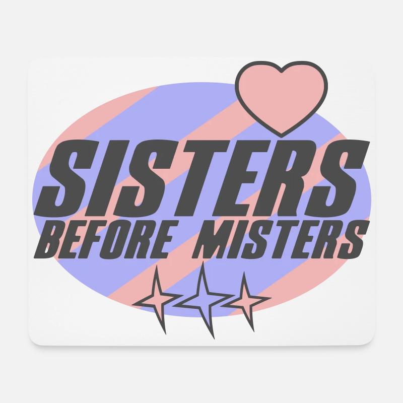 Sisters before Misters | Farben änderbar - Mousepad (Querformat) - Weiß