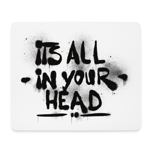 It´s All In Your Head - Musemåtte (tværformat)